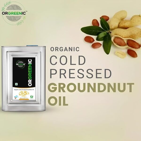 ORGREENIC Cold Pressed Groundnut Oil - 5 Litre Tin can img 5