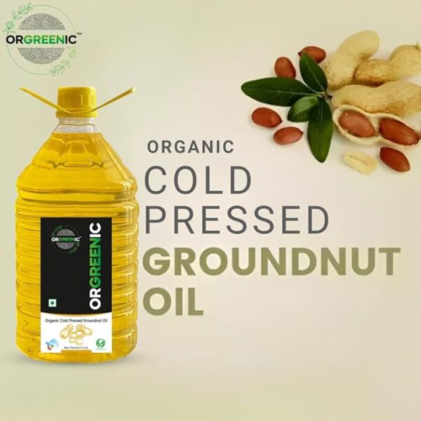 ORGREENIC Cold Pressed Groundnut Oil - 5 Litre img 5